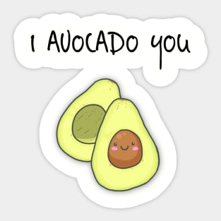 I Avocado You! Sticker